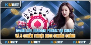 Game bài Dragon Poker